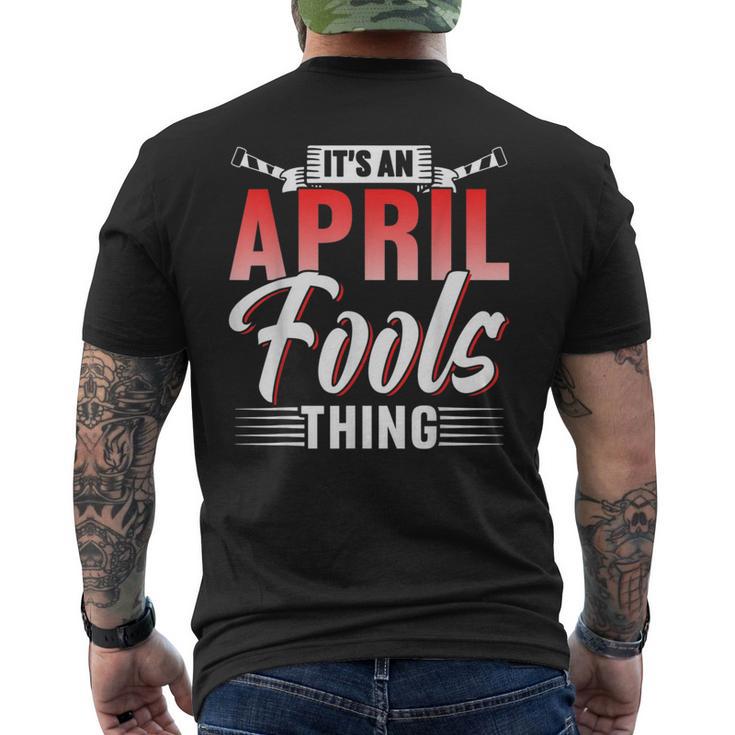 Das Ist Ein Aprilscherz Ding Sarkastisch April Witz T-Shirt mit Rückendruck