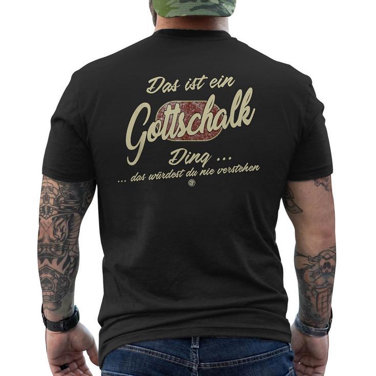 Das Ist Ein Gottschalk Ding T-Shirt mit Rückendruck