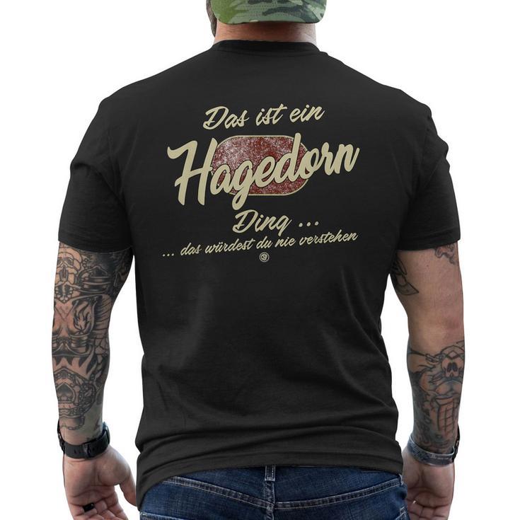 Das Ist Ein Hagedorn Ding Das Ist Ein Hagedorn Ding T-Shirt mit Rückendruck