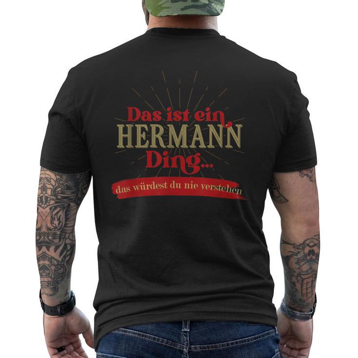 Das Ist Ein Hermann Ding Das Würdest Du Nnie G T-Shirt mit Rückendruck