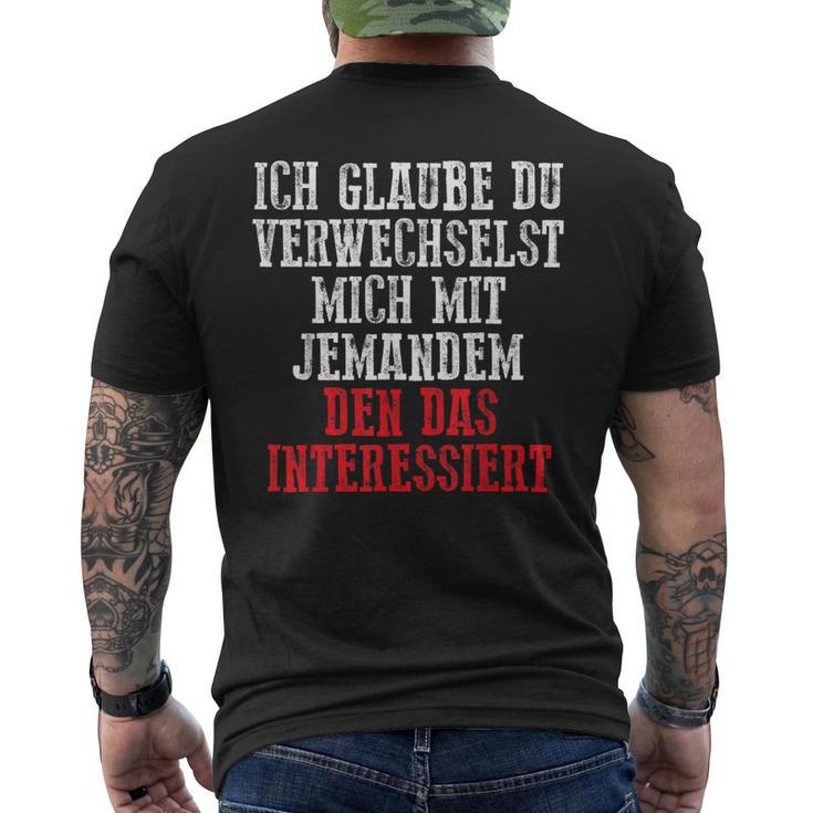 Duerwechselst Mich Den Das Interessiert T-Shirt mit Rückendruck