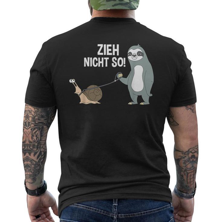 Zieh Nicht So T-Shirt mit Rückendruck