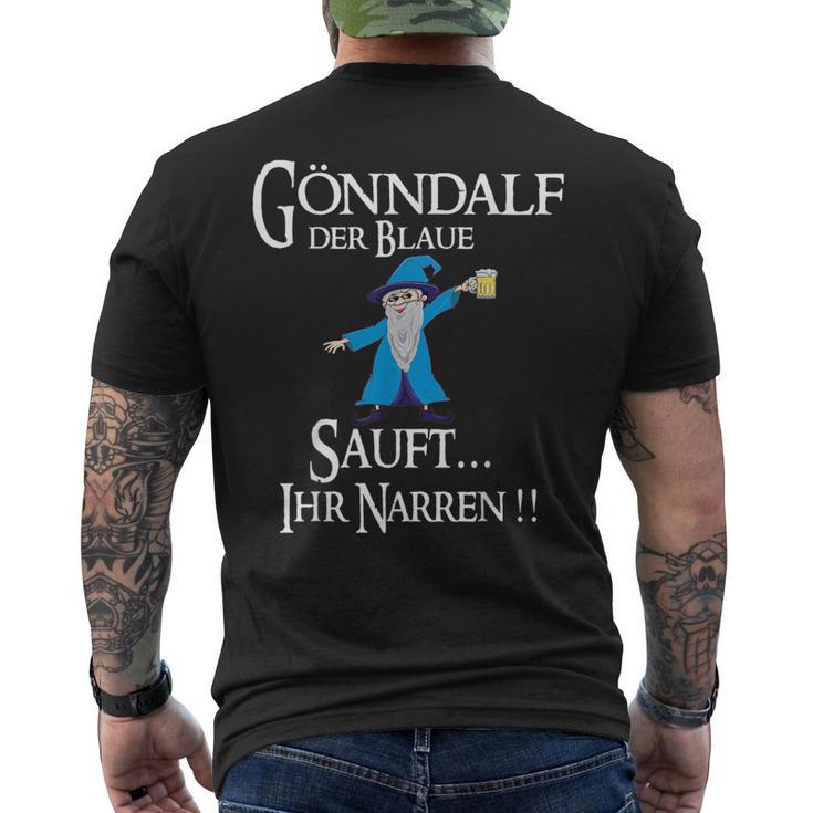 Gönndalf Der Blaue Zauberer Sauft Ihr Narren T-Shirt mit Rückendruck