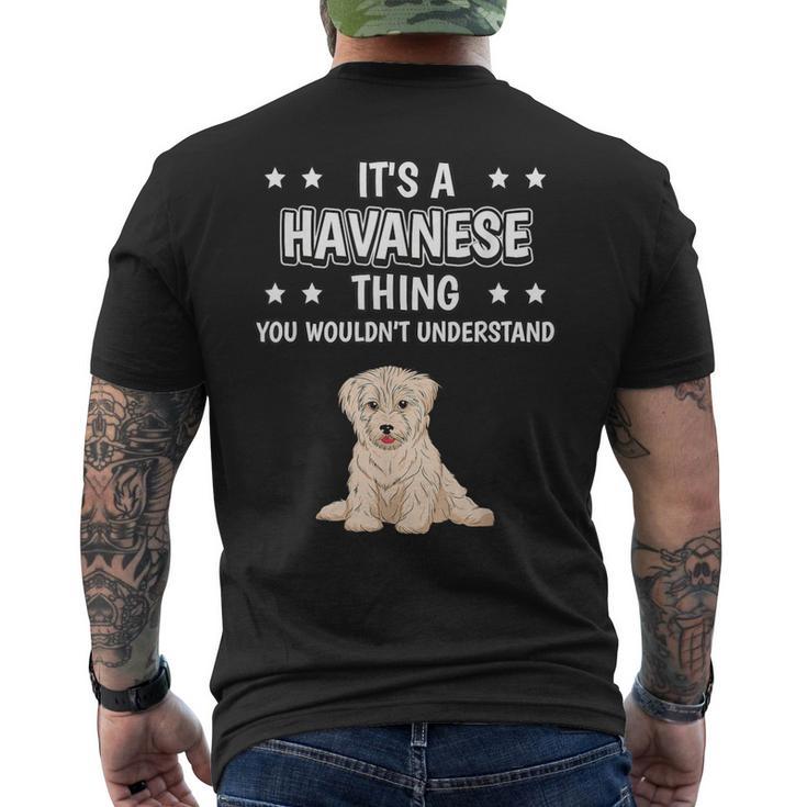 Ist So Ein Havaneser Ding Lustiger Spruch Havaneser T-Shirt mit Rückendruck