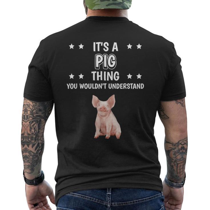 Ist So Ein Schwein Ding Saying Pig T-Shirt mit Rückendruck