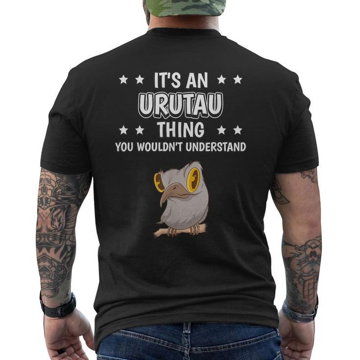 Ist So Ein Urutau Ding T-Shirt mit Rückendruck