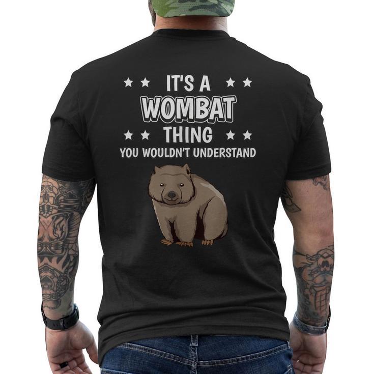 Ist So Ein Wombat Ding Lustiger Spruch Wombats T-Shirt mit Rückendruck