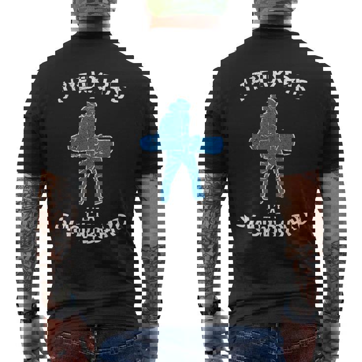 Je Peux Pas J'ai Snowboard Montagne Neige Ski Sport Drôle T-shirt imprimé au dos