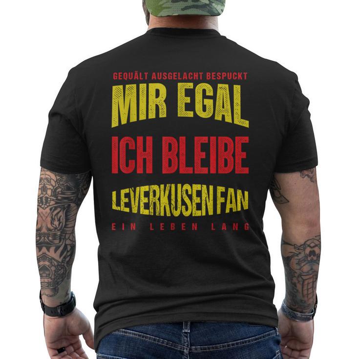 Mir Egal Ich Bleibe Leverkusen Fan Football Fan Club T-Shirt mit Rückendruck