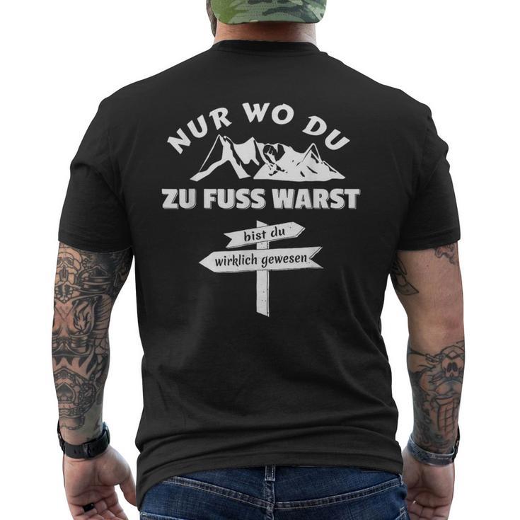 Pilger Nur Wo Du Zu Fuss Bist Du Wirklich Gewesen T-Shirt mit Rückendruck