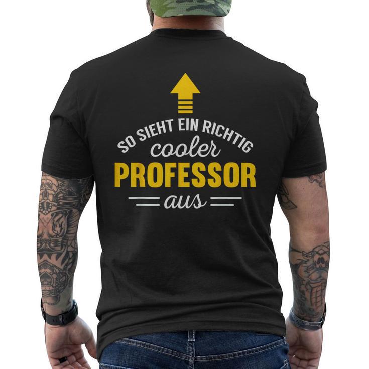 So Sieht Ein Cooler Professor Aus T-Shirt mit Rückendruck