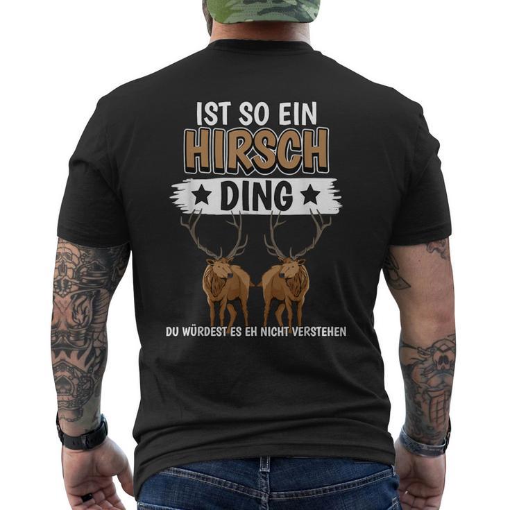 Stag Rotwild Sachen Ist So Ein Stag S T-Shirt mit Rückendruck