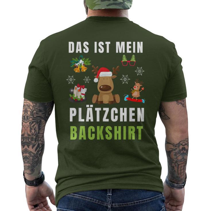 Das Ist Mein Plätzchen Back Backen Christmas Biscuits T-Shirt mit Rückendruck