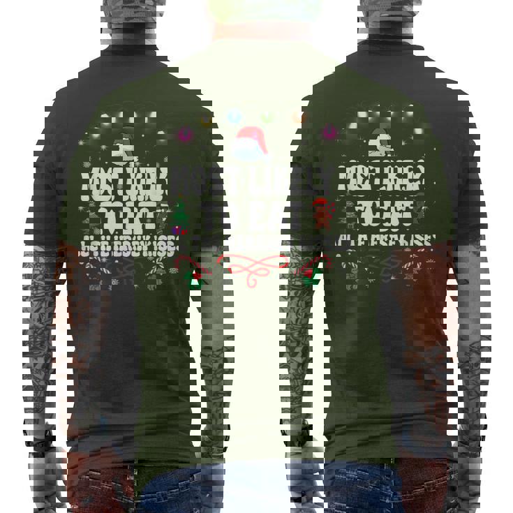 Most Likely To Eat All The Hershey Kisses Christmas Men's T-shirt Back Print