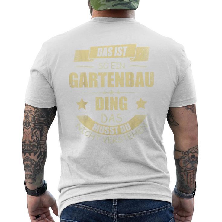 Gardener Gardening Landscape Gardener T-Shirt mit Rückendruck