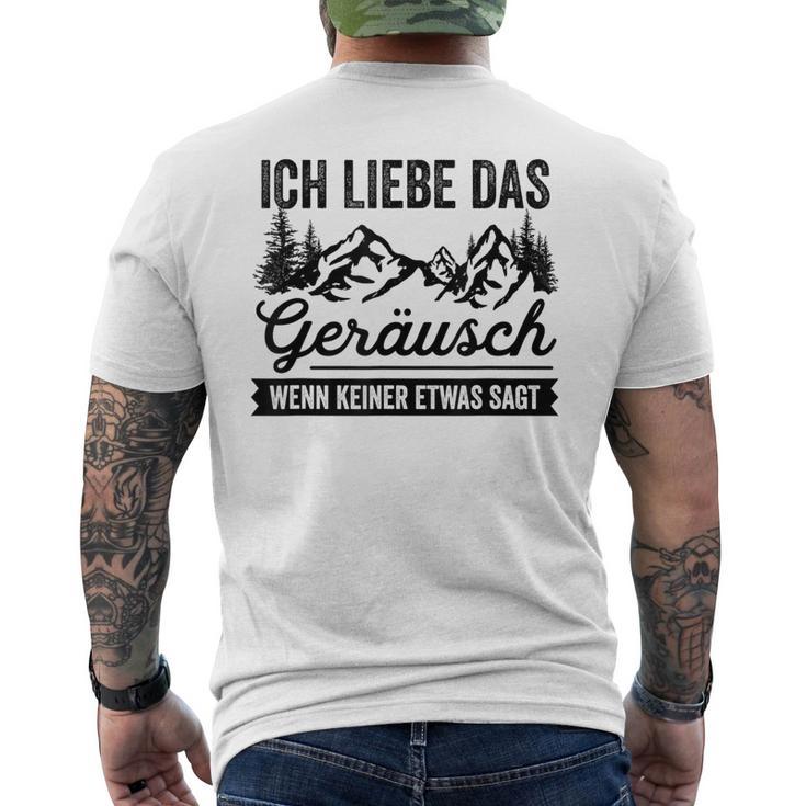 Hiking Ich Liebe Das Noise Wenn Keiner Etwas Sagt T-Shirt mit Rückendruck