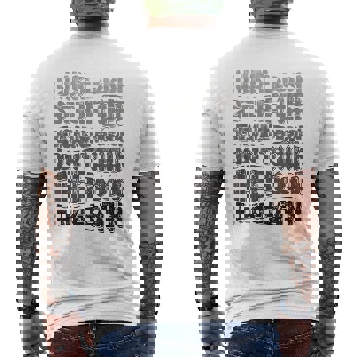 I Just Laugh Stuff Off Because Prison Don't Cook The Food Men's Back Print T-Shirt