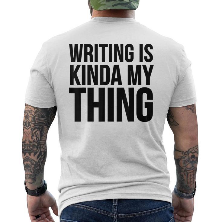 Schreiben Ist Mein Ding Writer T-Shirt mit Rückendruck