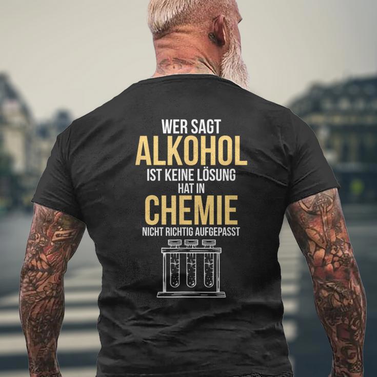 Alcohol Is A Solution Chemist Scientist T-Shirt mit Rückendruck Geschenke für alte Männer