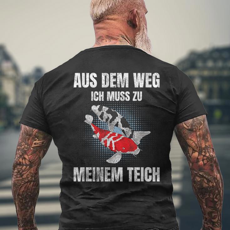 Aus Dem Weg Ich Muss Zu Meiner Pond Koi Carp Garden Pond T-Shirt mit Rückendruck Geschenke für alte Männer