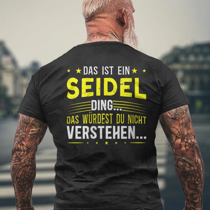 Damen Das Ist Ein Seidel Ding Spruch Für Familie Seidel Mit-Ausschnitt T-Shirt mit Rückendruck Geschenke für alte Männer