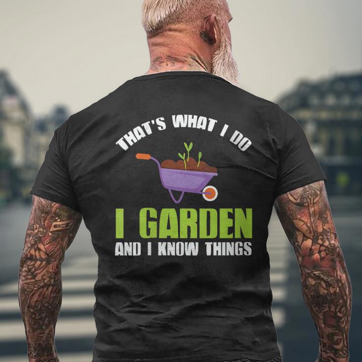 Damen Das Ist Was Ich Im Garten Mache Und Ich Weiß Dinge Mit-Ausschnitt T-Shirt mit Rückendruck Geschenke für alte Männer