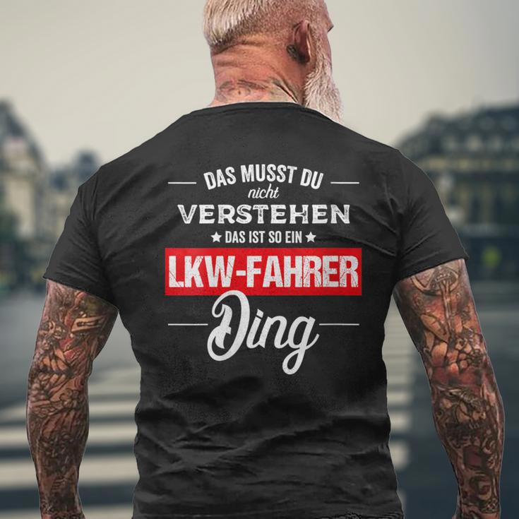 Damen Das Musst Du Nichterstehen Das Ist So Ein Lkw Fahrer Ding Mit-Ausschnitt T-Shirt mit Rückendruck Geschenke für alte Männer