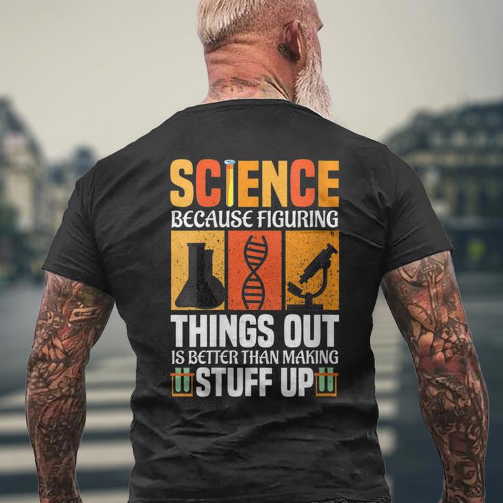 Damen Wissenschaft Weil Es Besser Ist Dinge Herauszufinden Wissenschaft Cool Mit-Ausschnitt T-Shirt mit Rückendruck Geschenke für alte Männer