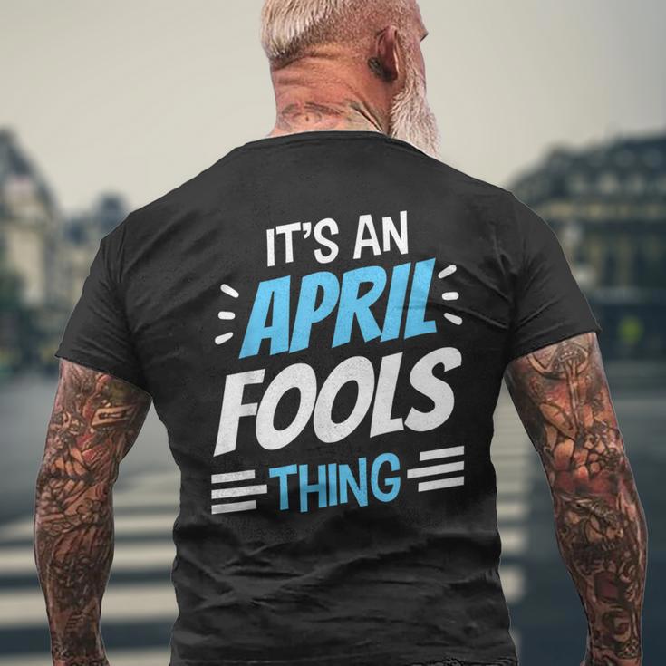 Das Ist Ein Aprilscherz Ding April Witz Sarkastisch T-Shirt mit Rückendruck Geschenke für alte Männer