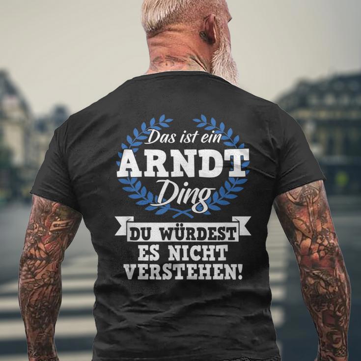 Das Ist Ein Arndt Ding Du Würdest Es Nicht Understand T-Shirt mit Rückendruck Geschenke für alte Männer