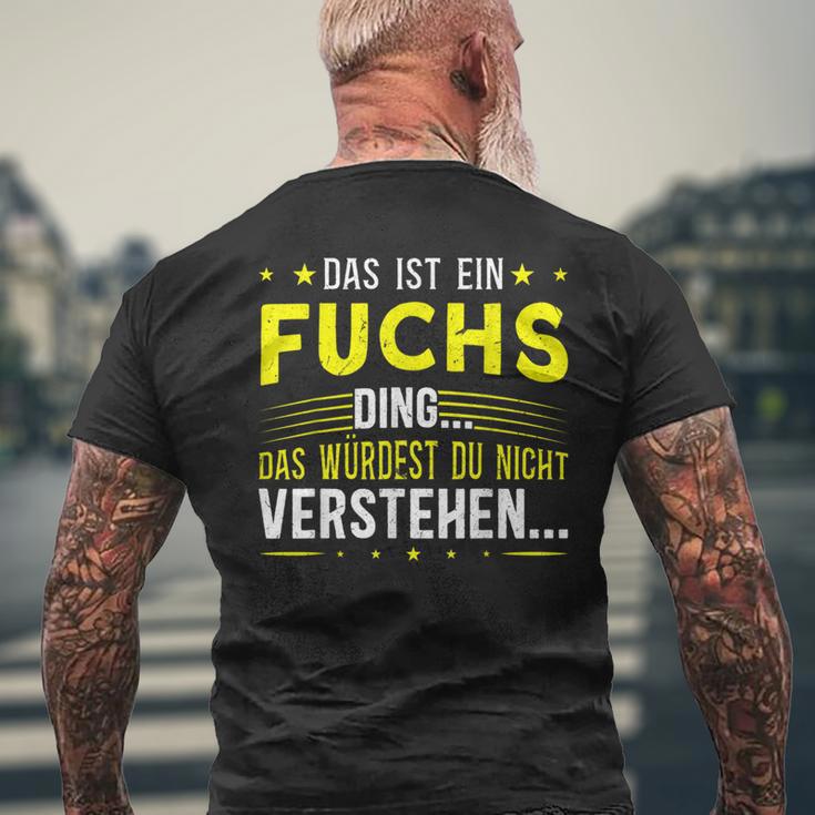 Das Ist Ein Fuchs Ding Spruch Für Familie Fuchs T-Shirt mit Rückendruck Geschenke für alte Männer