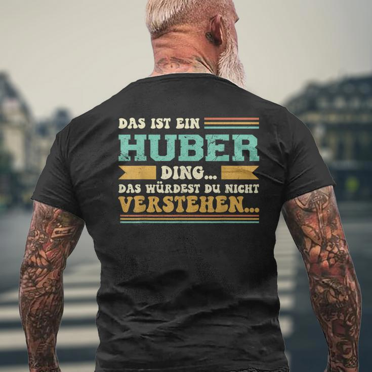 Das Ist Ein Huber Ding Das Ist Ein Huber Ding T-Shirt mit Rückendruck Geschenke für alte Männer