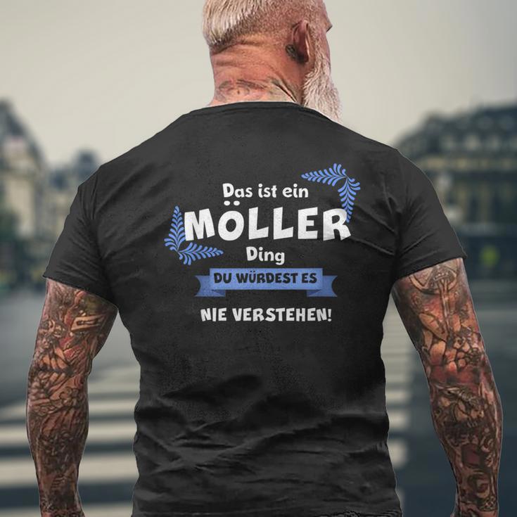 Das Ist Ein Möller Ding Du Würdest Es Nichtersteh T-Shirt mit Rückendruck Geschenke für alte Männer