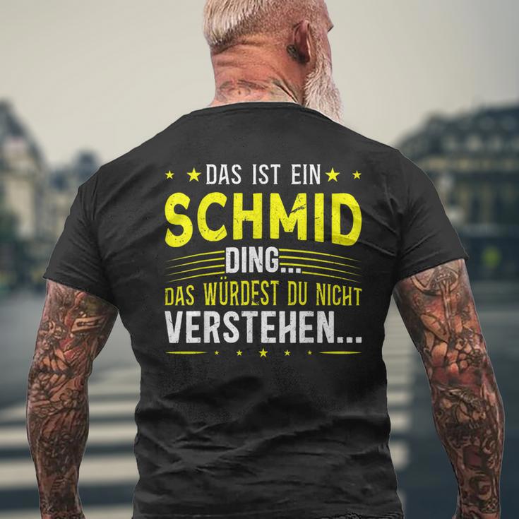 Das Ist Ein Schmid Ding Das Ist Ein Schmid Ding T-Shirt mit Rückendruck Geschenke für alte Männer