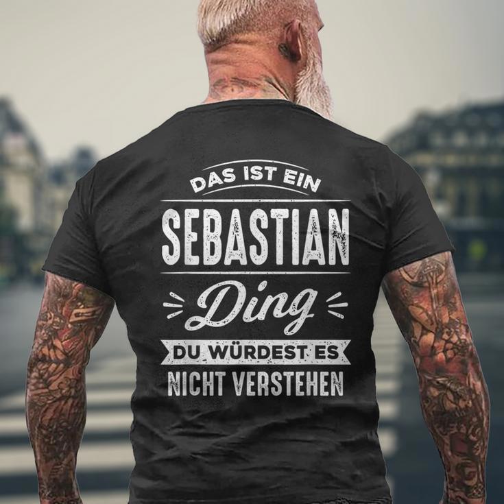 Das Ist Ein Sebastian Ding Du Würdest Es Nichterstehen T-Shirt mit Rückendruck Geschenke für alte Männer