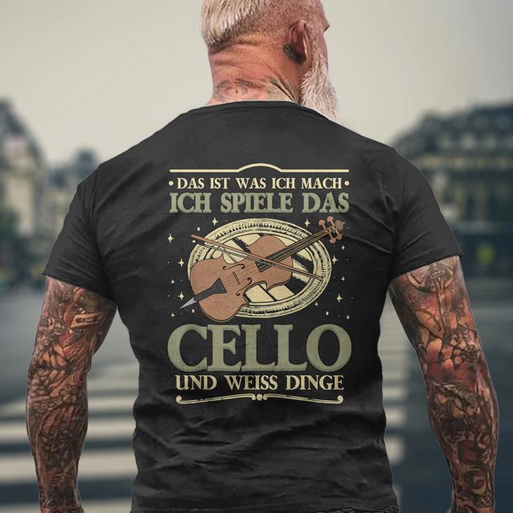 Das Ist Was Ich Mach Ich Spiel Das Cello Und Weiß Dinge T-Shirt mit Rückendruck Geschenke für alte Männer