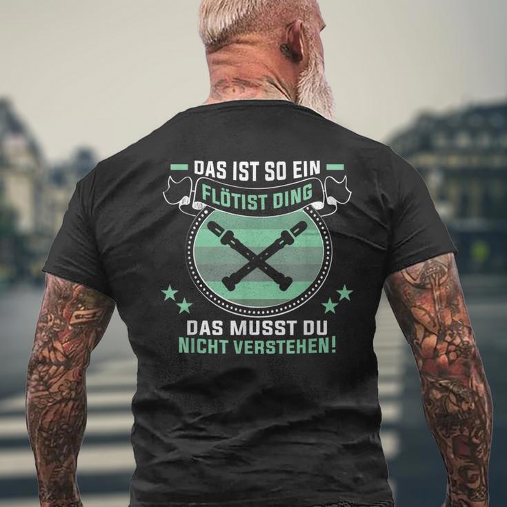 Das Ist So Ein Flötist Ding Flute Player S T-Shirt mit Rückendruck Geschenke für alte Männer