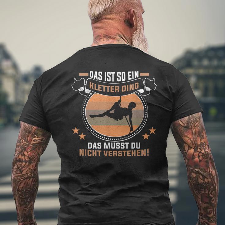 Das Ist So Ein Kletter Ding Klettern Bergsteiger Kletterer T-Shirt mit Rückendruck Geschenke für alte Männer