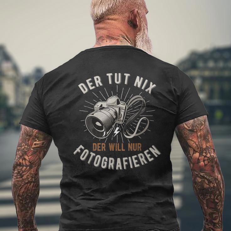 Der Tut Nix Der Will Nur Fotoen T-Shirt mit Rückendruck Geschenke für alte Männer