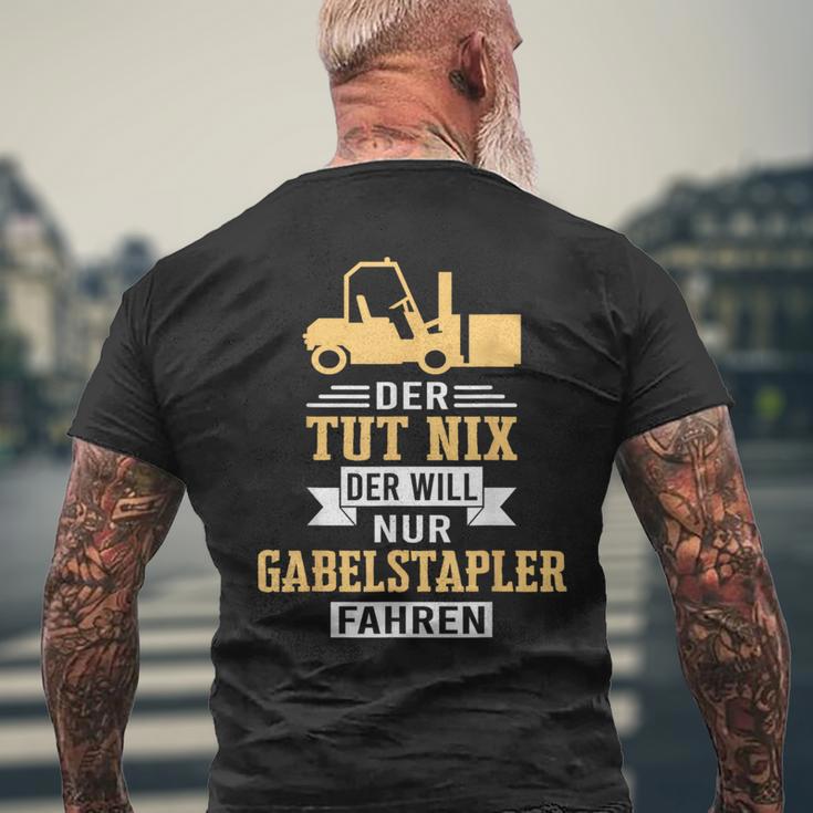 Der Will Nur Forklift Driving Forklift Driver Forklift T-Shirt mit Rückendruck Geschenke für alte Männer