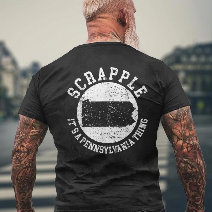 Es Ist Ein Pennsylvania-Ding Scrapple T-Shirt mit Rückendruck Geschenke für alte Männer