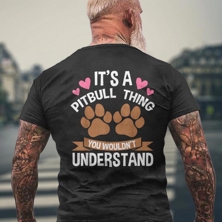 Es Ist Ein Pitbull-Ding Pitbull T-Shirt mit Rückendruck Geschenke für alte Männer