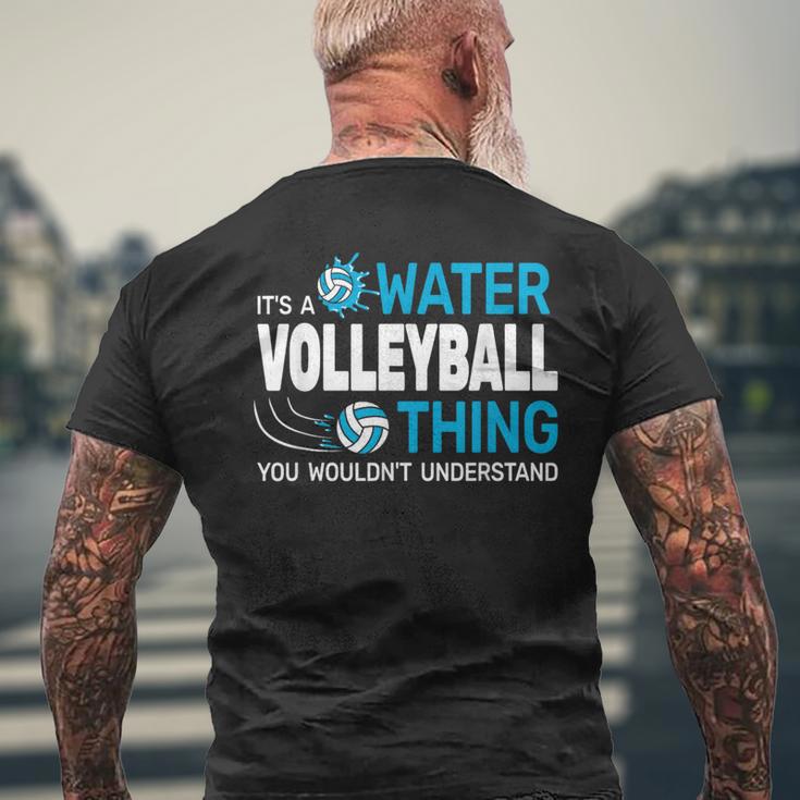 Es Ist Ein Wasservolleyball-Ding Wassersport Poolvolleyball T-Shirt mit Rückendruck Geschenke für alte Männer