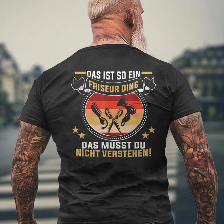 Frisörsalon Das Ist So Ein Friseur Ding Stylisting Frisörin T-Shirt mit Rückendruck Geschenke für alte Männer