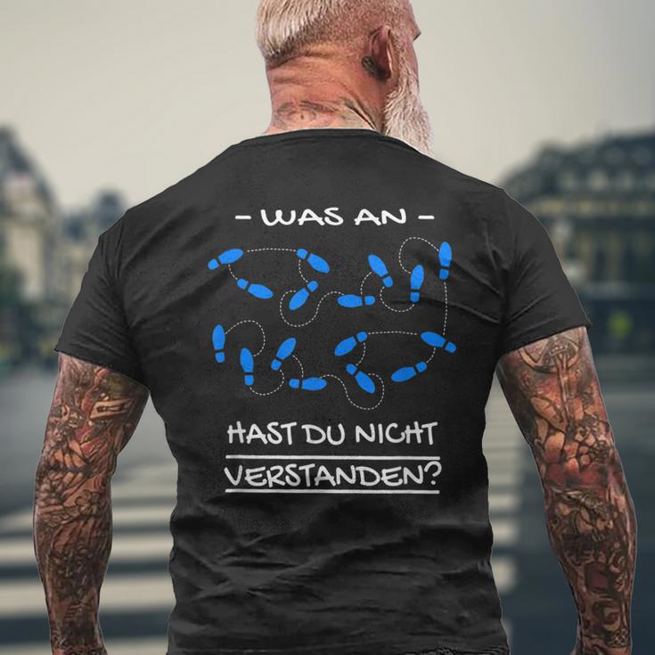 Was An Hast Du Nichterstanden Dance School T-Shirt mit Rückendruck Geschenke für alte Männer