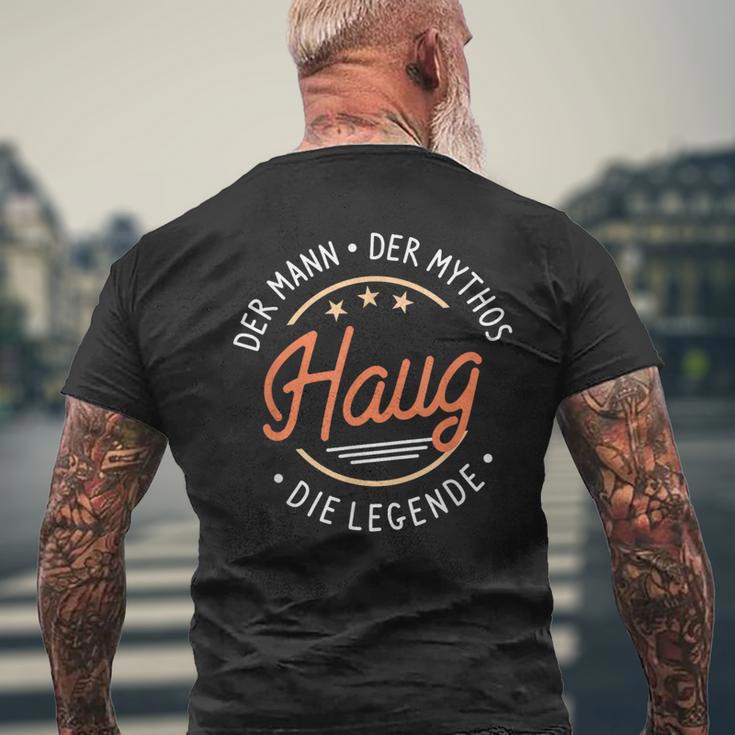 Haug The Man Of The Myth The Legend T-Shirt mit Rückendruck Geschenke für alte Männer