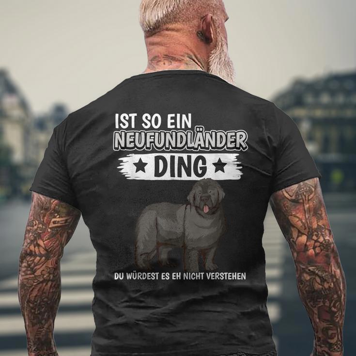 Hundehalter Ist So Ein Neufundländer Ding Neufundländer T-Shirt mit Rückendruck Geschenke für alte Männer