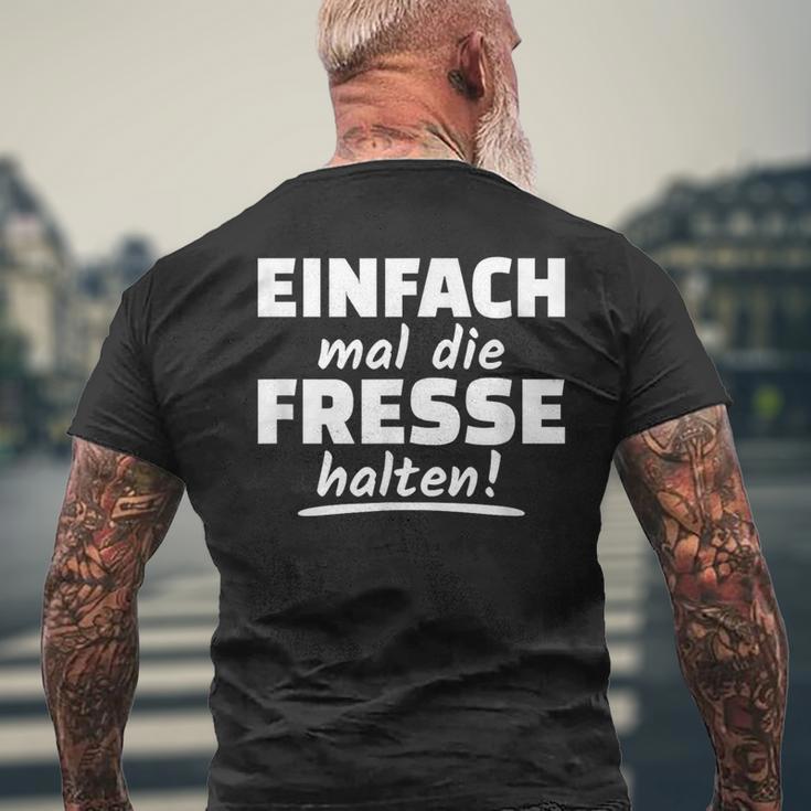 Ich Mal Die Fresse Halten Text In German T-Shirt mit Rückendruck Geschenke für alte Männer