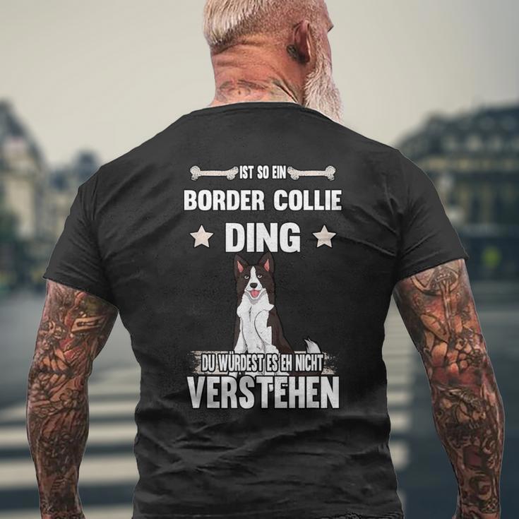 Ist So Ein Border Collie Ding Dog Slogan T-Shirt mit Rückendruck Geschenke für alte Männer