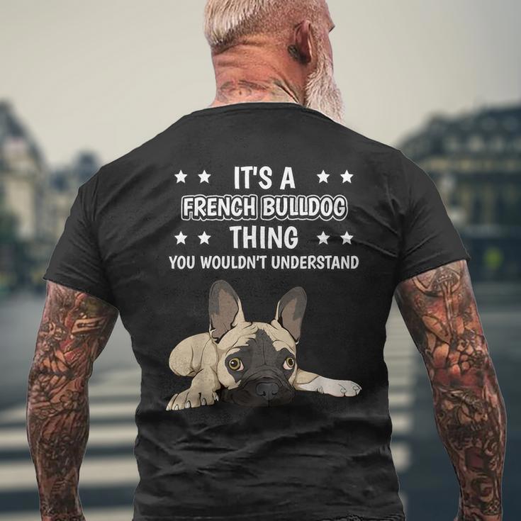 Ist So Ein Französische Bulldoge Ding Spruch Frenchie T-Shirt mit Rückendruck Geschenke für alte Männer